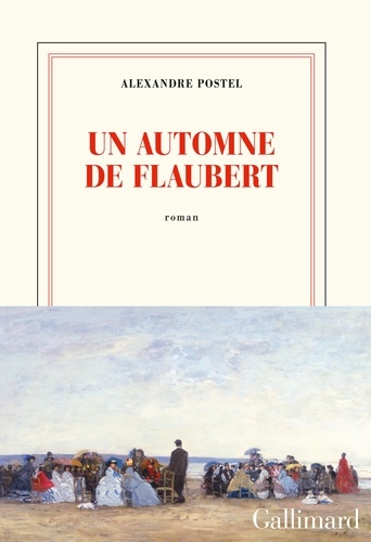 Un Automne De Flaubert