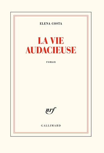 La Vie Audacieuse