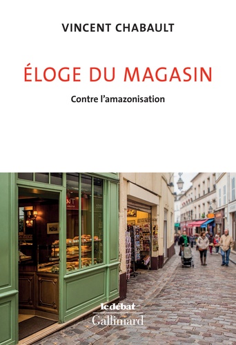 Eloge Du Magasin - Contre L?Amazonisation