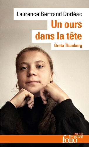 Un Ours Dans La Tête - Greta Thunberg