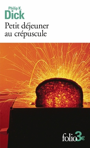 Petit Déjeuner Au Crépuscule - Et Autres Nouvelles