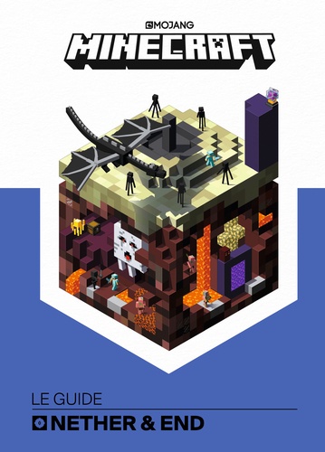 Minecraft, Le Guide Nether & Ender
