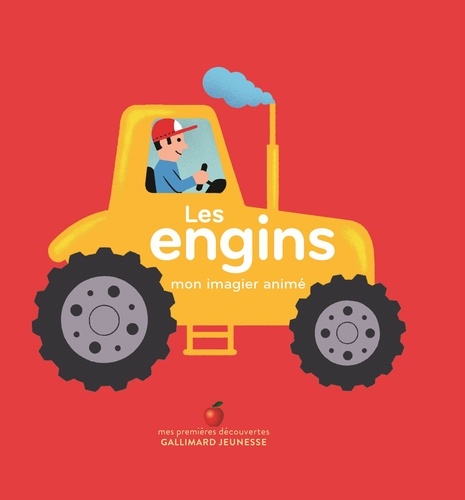 Les Engins - Mon Imagier Animé
