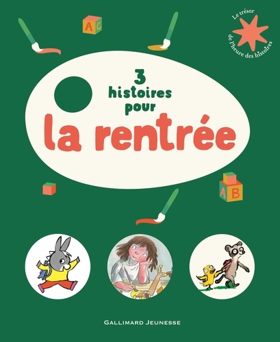3 Histoires Pour La Rentrée - La Rentrée Des Animaux - Tous À L'école De Trotro - Je Veux Un Ami