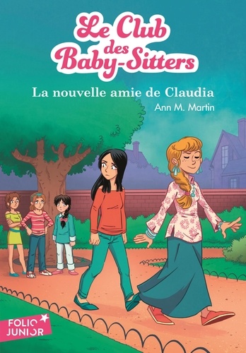 Le Club Des Baby-Sitters - Tome 12 - La Nouvelle Amie De Claudia