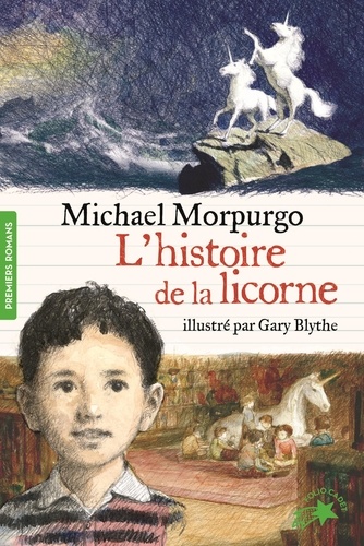 L'histoire De La Licorne