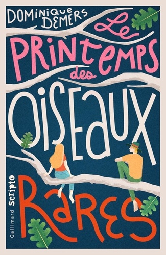 Le Printemps Des Oiseaux Rares