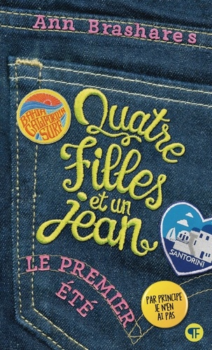 Quatre Filles Et Un Jean - Tome 1 - Le Premier Été