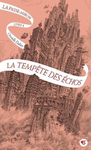 La Passe-Miroir - Tome 4 - La Tempête Des Échos