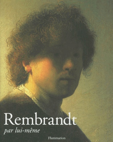 Rembrandt Par Lui-Même
