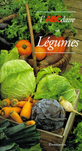 L'abcdaire Des Légumes