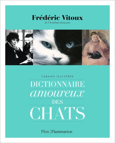 Dictionnaire Amoureux Des Chats