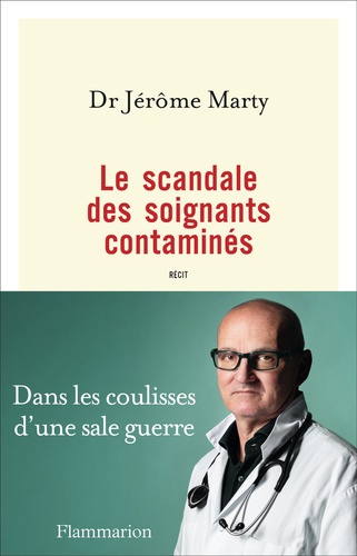 Le Scandale Des Soignants Contaminés