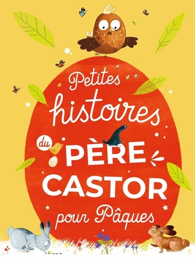 Petites Histoires Du Père Castor Pour Pâques