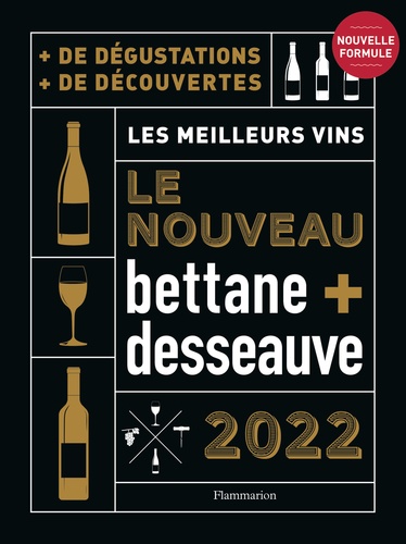 Nouveau Bettane + Desseauve - Les Meilleurs Vins