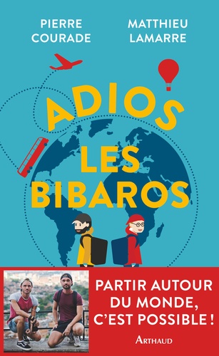 Adios Les Bibaros