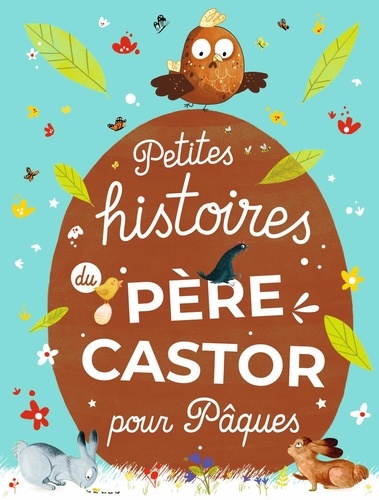 Petites Histoires Du Père Castor Pour Pâques