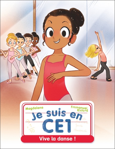 Je Suis En Ce1 - Tome 15 - Vive La Danse !
