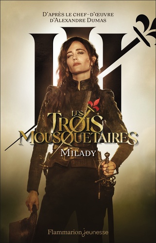 Les Trois Mousquetaires - Tome 2 - Milady