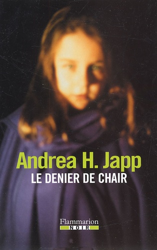 Le Denier De Chair