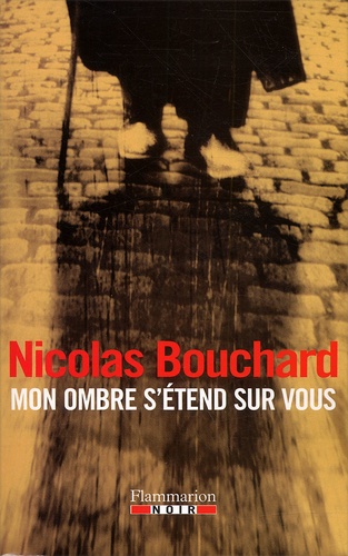 Mon Ombre S'etend Sur Vous