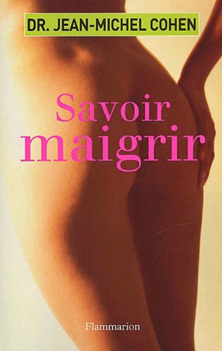 Savoir Maigrir