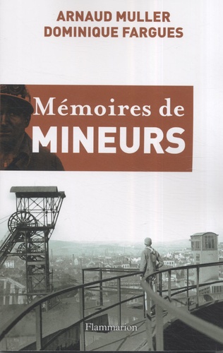 Mémoires De Mineurs