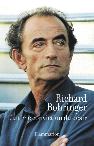 L'ultime Conviction Du Désir