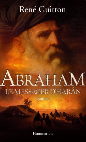 Abraham, Le Messager D'harân