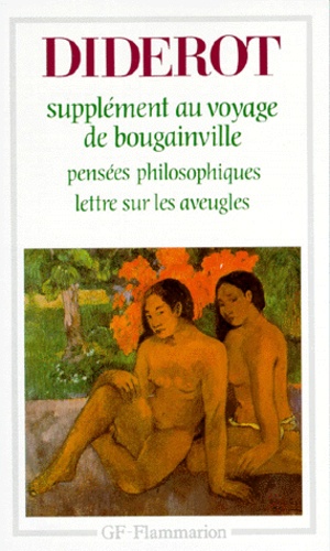 Supplément Au Voyage De Bougainville - Pensées Philosophiques,Lettre Sur Les Aveugles