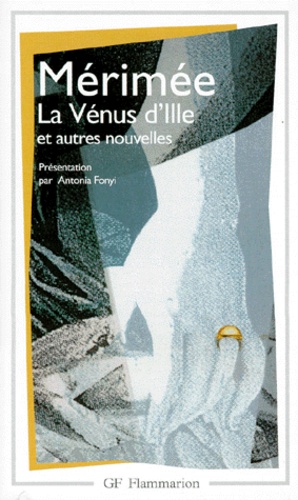 La Vénus D'ille - Et Autres Nouvelles