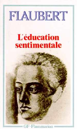 L'éducation Sentimentale - Histoire D'un Jeune Homme