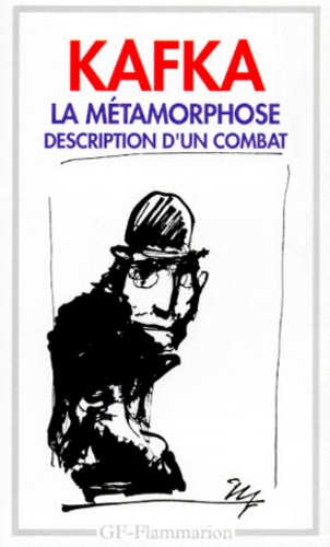 La Métamorphose - Suivi De Description D'un Combat