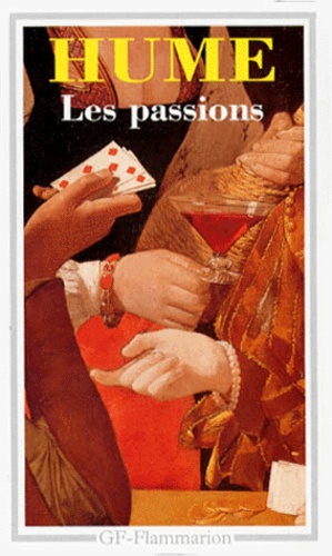 Traité De La Nature Humaine - Tome 2, Dissertation Sur Les Passions
