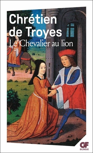 Yvain Ou Le Chevalier Au Lion