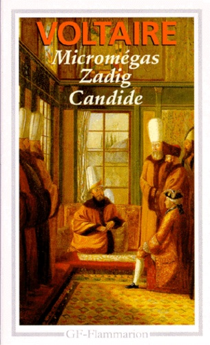 Micromégas - Zadig - Candide