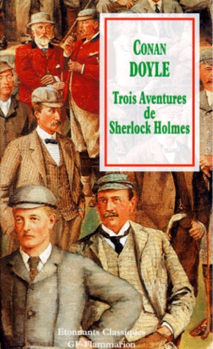 Trois Aventures De Sherlock Holmes