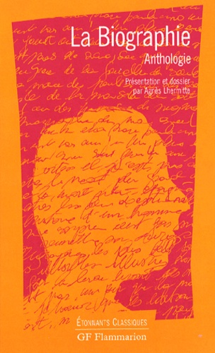 La Biographie - Anthologie