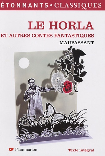 Le Horla - Et Autres Contes Fantastiques
