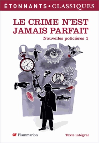 Le Crime N'est Jamais Parfait - Nouvelles Policières 1