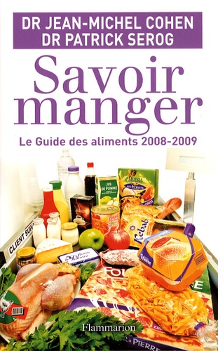 Savoir Manger - Le Guide Des Aliments