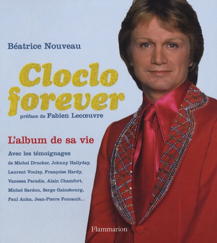 Cloclo Forever - L'album De Sa Vie