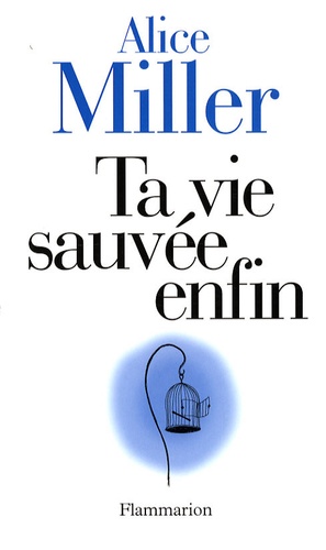 Ta Vie Sauvée Enfin