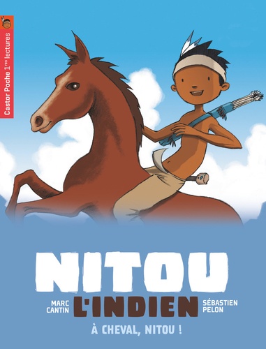 Nitou L'indien - Tome 9 - A Cheval, Nitou !