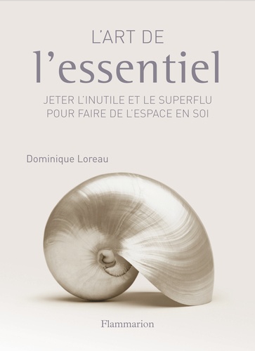 L'art De L'essentiel