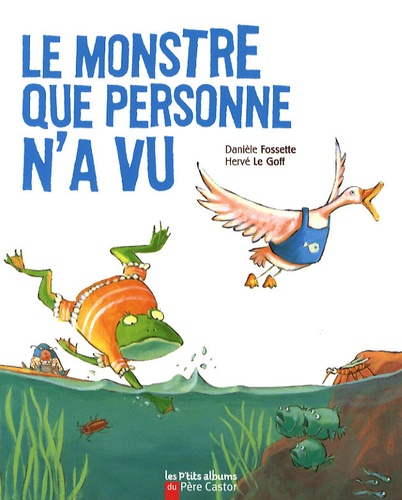 Le Monstre Que Personne N'a Vu