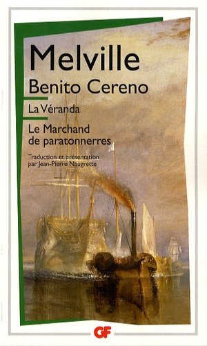 La Véranda - Benito Cereno - Le Marchand De Paratonnerres
