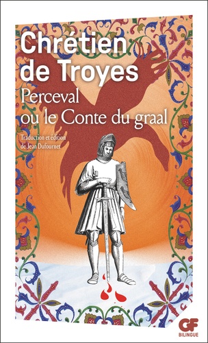 Perceval Ou Le Conte Du Graal
