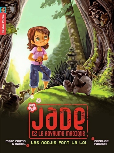 Jade & Le Royaume Magique - Les Nodjis Font La Loi