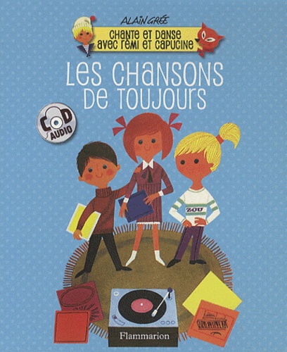 Les Chansons De Toujours - (1 Cd Audio)